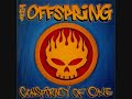 The offspring dammit i change again