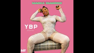 Macka Diamond - YBP (Young Body Problems)
