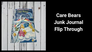 Care Bear Junk Journal | Flip Through