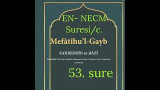 Tefsir EN-NECM suresi/c. Mefatihul Gayb Fahrettin Razi Tefsiri Kebir @derslersohbetler