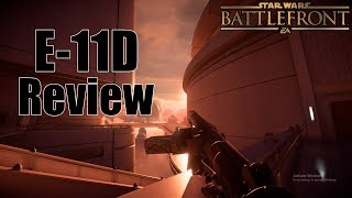 Star Wars Battlefront 2 | E-11D Review |