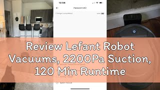 Review Lefant Robot Vacuums, 2200Pa Suction, 120 Min Runtime, WiFi/App/Alexa Control, Anti-Collision