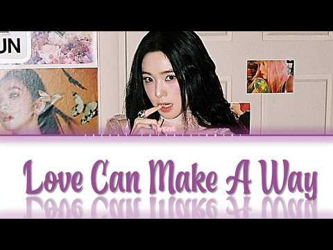 [HAN/ROM/ENG/FR] Love Can Make A Way - IRENE (아이린) Color Coded Lyrics ENGLISH SUB VOSTFR