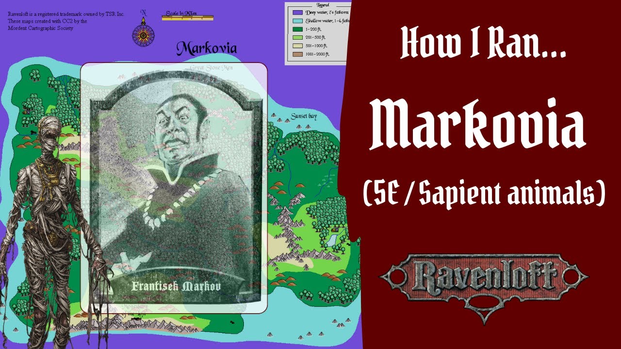 How I Ran Markovia, the Ravenloft Domain of Dread (5E / Sapient Animals) - Resources, Lore & More...