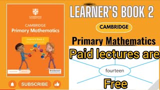 cambridge primary mathematics learner's book 2|Lesson number 01 | Numbers to 100 | IGCSE Math cambridge primary mathematics learner's book 2|Lesson number 01 | Numbers to 100 | IGCSE Math