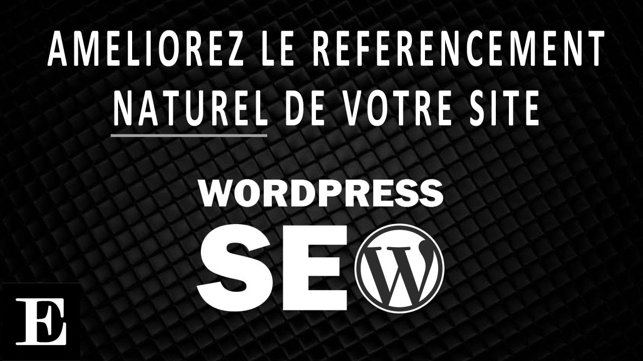 5 techniques pour améliorer le référencement de votre site - YouTube