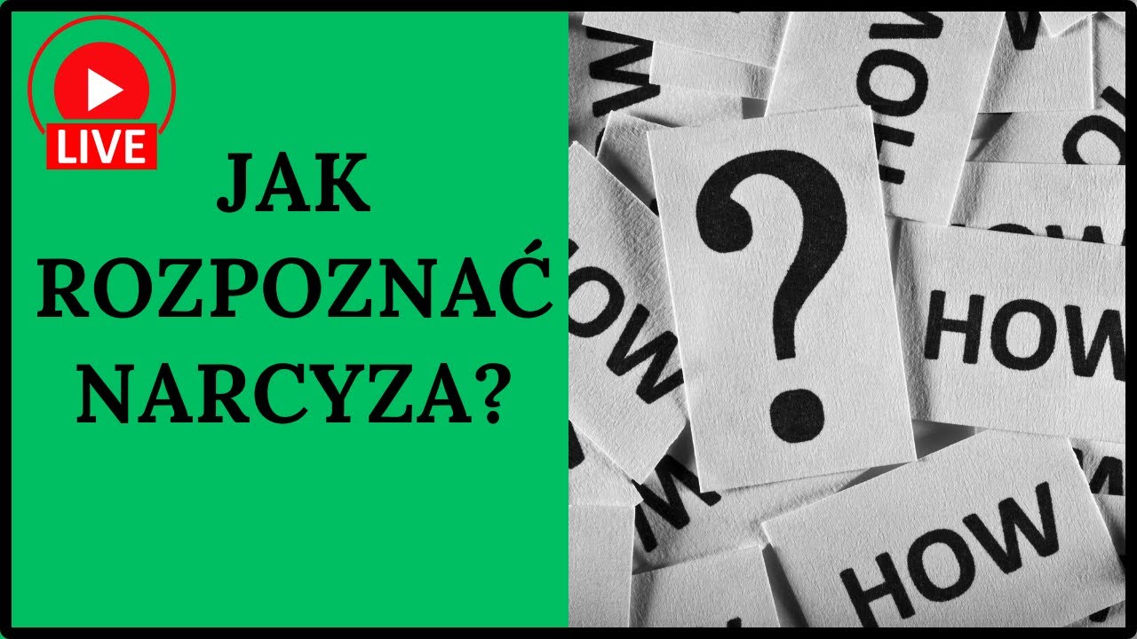 Jak rozpoznać narcyza?