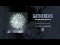 Gatherers "You Are Motel Royalty"