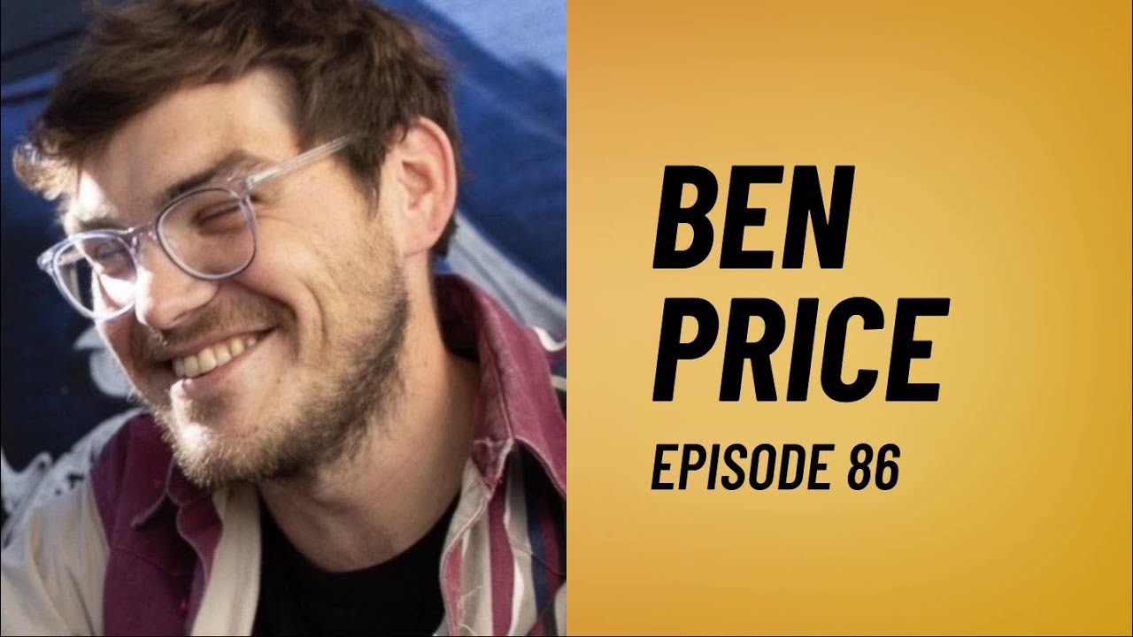 Ben Price on Building The Bitcoin Company, OpenSats, and Improving Payments with Lightning | E86
