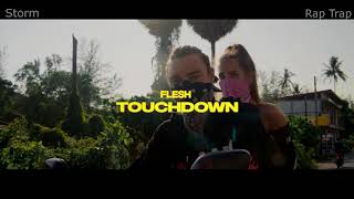 [FREE] Flesh - Touchdown | Instrumental 2019