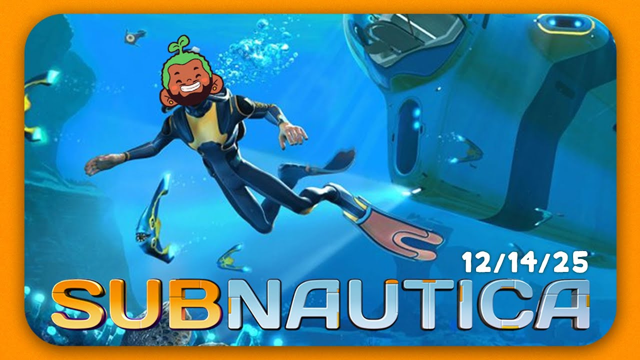 [VOD] Big Fish Vibes Tonight. Come Thru | Subnautica Gameplay | MadeByJacJackGames 12.14.25