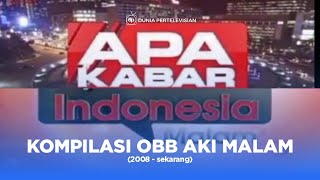 Kompilasi OBB Apa Kabar Indonesia Malam tvOne (2008 - sekarang)