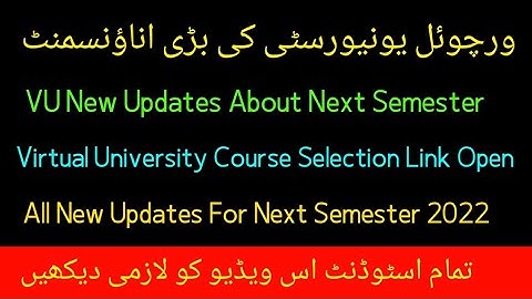 virtual university result 2022| Vu important announcements of next semester| Virtual university