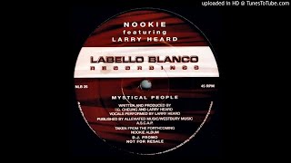 Nookie Featuring Larry Heard ‎– Mystical People (1997)