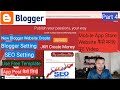 New Blogger Website Create | Bolgger SEO Setting | Templet/Theme | Apk Post Kaise Likhen - Part 4