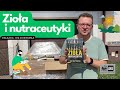 Zioła i nutraceutyki - książka już dostępna