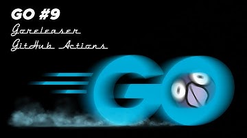 Язык Go #9 | Goreleaser, документация, управление версиями, GH Actions, первый релиз проекта
