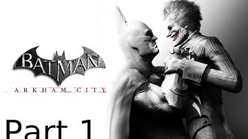 Batman Return To Arkham: Arkham City Gameplay Walkthrough Part 1 [PS4] - No Commentary