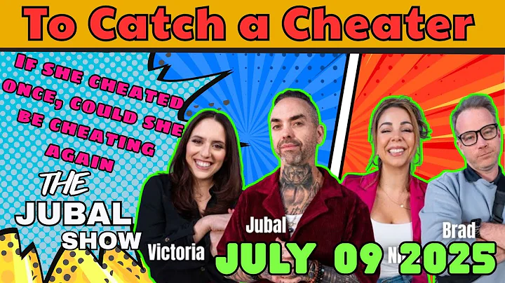 The Jubal Show | “To Catch A Cheater” Compilation | If she cheated once, could she be cheating again