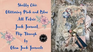 Shabby Chic Pink and Blue Junk Journal Flip Through