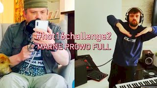 MARNE PROWO FULL #hot16challenge2