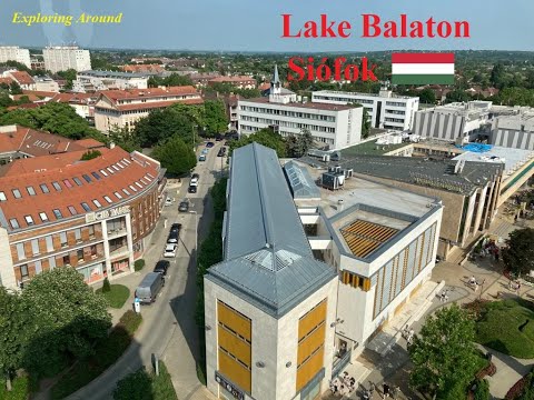 Lake Balaton Visit |  Siofok, Hungary  |  Exploring Around  |  One of Biggest Lakes