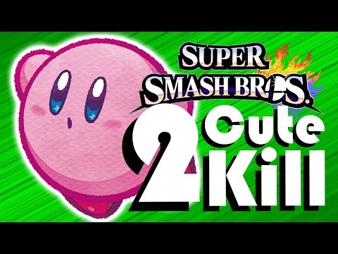 'Too Cute To Kill' - Kirby Montage (Smash Wii U)