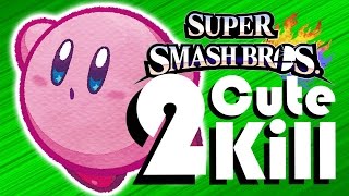'Too Cute To Kill' - Kirby Montage (Smash Wii U)