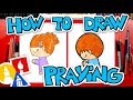 How to draw a child praying