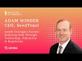 Reducing Risk in Surrogacy Escrow with SeedTrust's Adam Winder