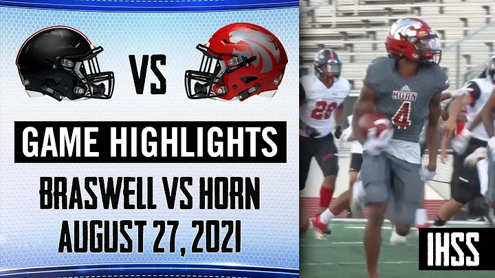 Denton Braswell vs. Mesquite Horn - 2021Week 1 Football Highlights