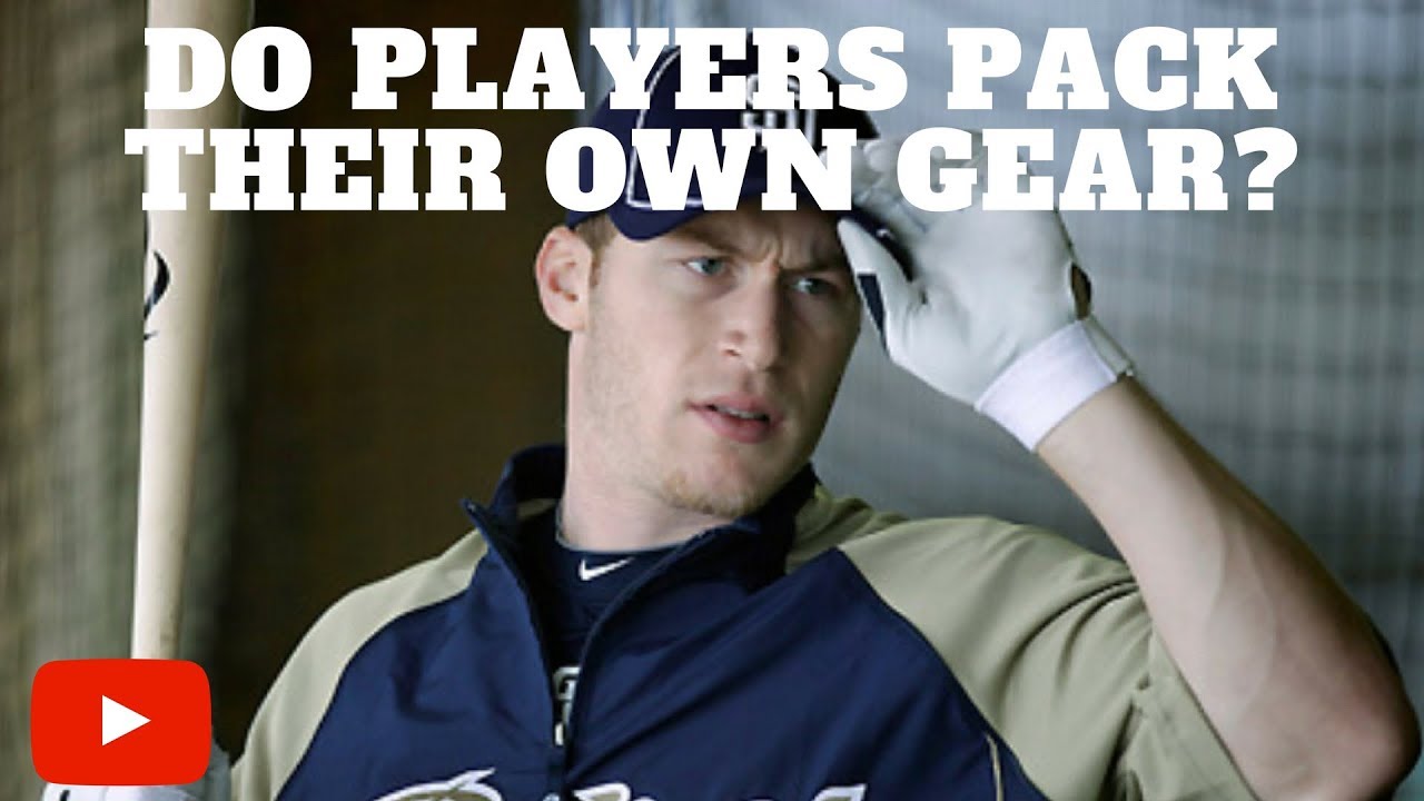 Do MLB Players Pack Their Own Gear YouTube