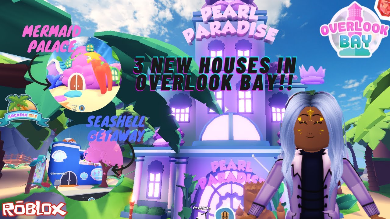 NEW Houses in Overlook Bay! Pearl Paradise and 2 more🏠Let's explore them all😁 Overlook Bay 