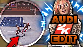 AUDI - 2K EDIT