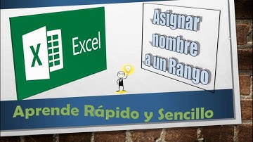 Excel Básico - Asignar nombre a un rango