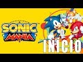 SONIC MANIA - PARTE 01
