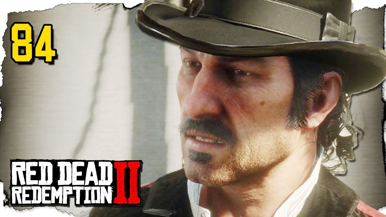 Let's Play Red Dead Redemption 2 Part 84 - Our Best Selves [Blind PS4 ...