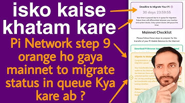 How to fix step 9 migrate to mainnet | How to fix deadline to migrate your pi timer paused problem