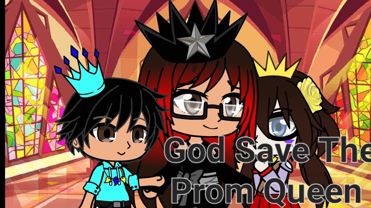 God Save The Prom Queen - YouTube