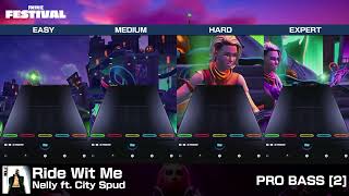 [FNFestival] Ride Wit Me - Pro Bass (Chart Preview, All Difficulties)