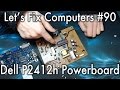 LFC#90 - Dell P2412h Powerboard