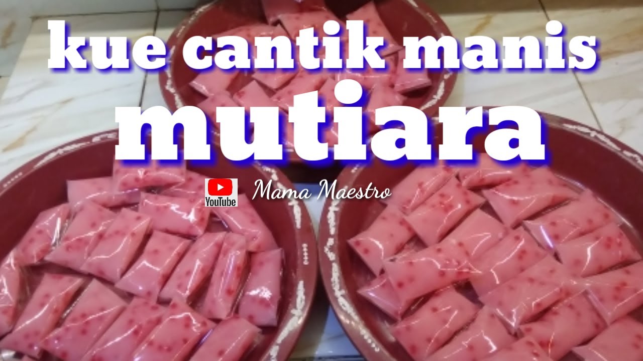 cantik manis mutiara // jentik manis mutiara