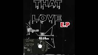 That love new e.p from Ray mr (Maria)official music audio /