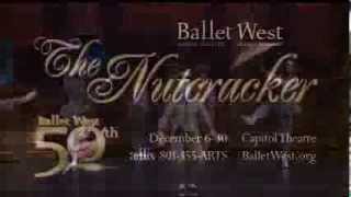 Ballet West presents "The Nutcracker" ~ Capitol Theatre ~ Dec 6-30, 2013