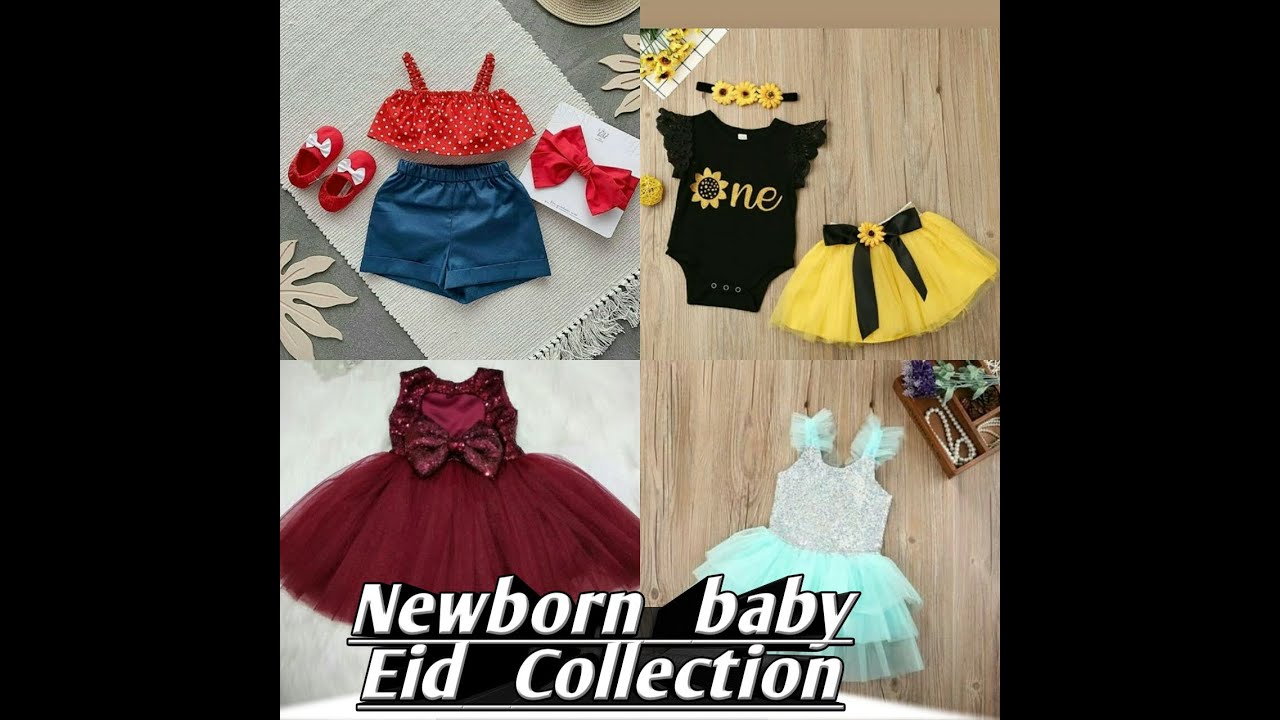 Newborn Baby Eid Collection latest dresses YouTube