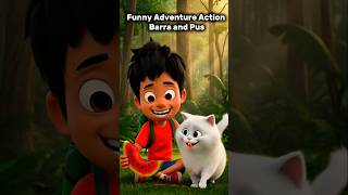 Funny Adventure Action Barra and pus #animation #littleadventurer #usa #shorts #viral #cartoon #3d