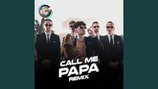 Call Me Papa (Remix)