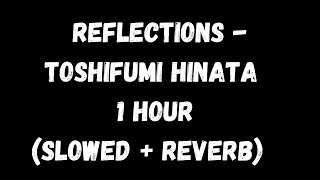 Reflections - Toshifumi Hinata 1 hour (slowed   reverb) with Rain |Black Screen| Dark Screen