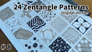 24 Zentangle Patterns | Tutorial  Step by Step #8  |  24 Doodle Patterns | Original Version