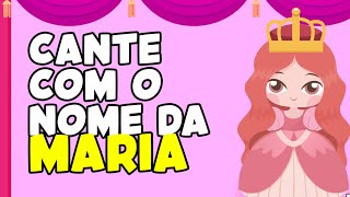 Maria Cante As Letrinhas Do Nome Da Sua Filha